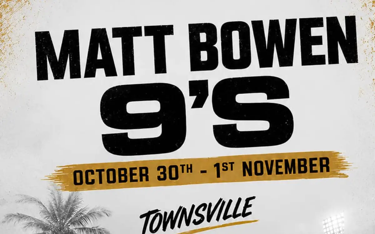 Matt Bowen Nines, 30 October to 1 November, Townsville